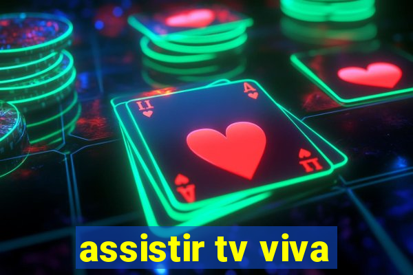 assistir tv viva